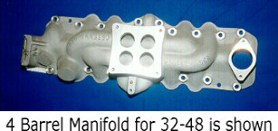 4 Barrel Manifold for 32-48 is shown